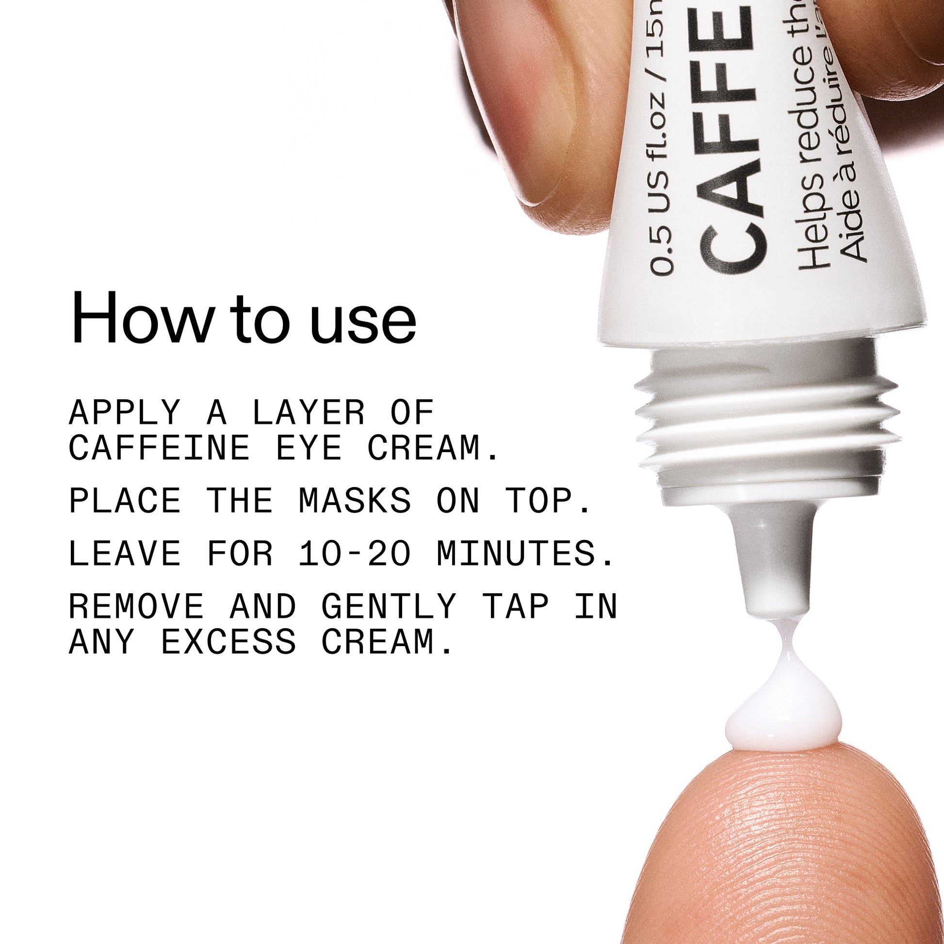 reusable-eye-patches-and-caffeine-eye-cream-duo-a7 EyePatches_CaffeineEyeCream_Duo_Howtouse_2000x2000_cc444253-3d8e-49d9-bac9-71687008b63f.jpg
