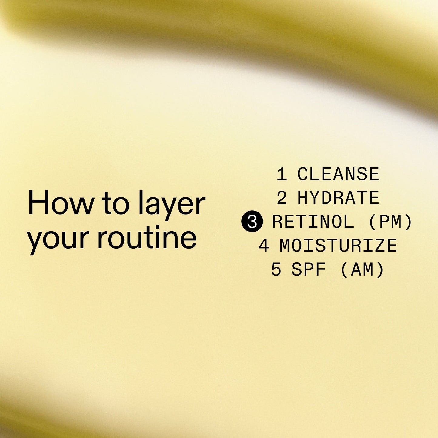 starter-retinol-serum-d6 Starter_Retinol_How_to_layer_2000x2000_50958956-86b2-4848-9220-72b0249c0fc6.jpg